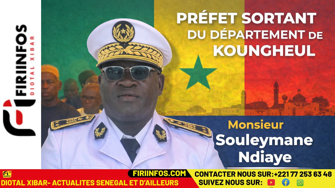 Administration territoriale : Souleymane Ndiaye affecté à Malem Hodar après son passage à Koungheul