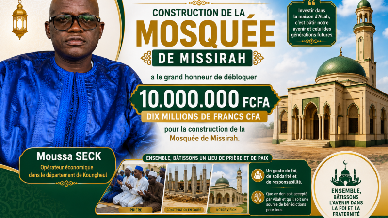 Missirah : Moussa Seck débloque 10 millions FCFA pour la reconstruction de la grande mosquée
