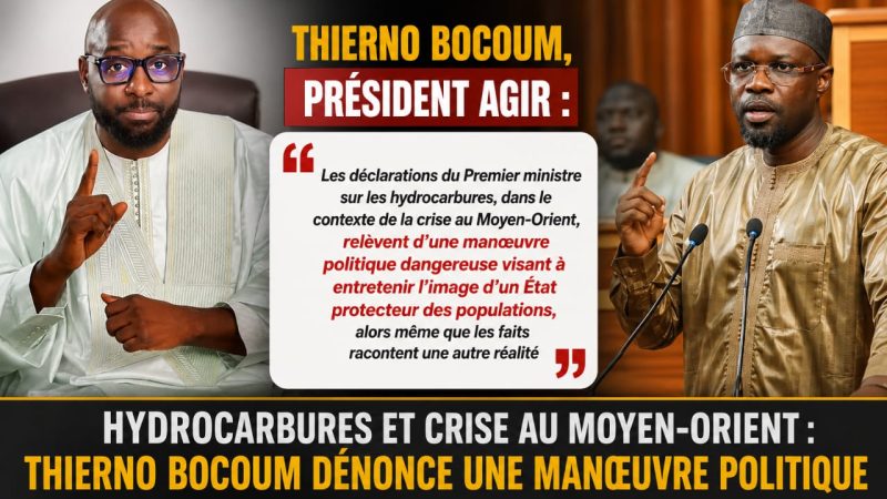 Hydrocarbures : Thierno Bocoum critique la communication du Premier ministre sur fond de crise au Moyen-Orient