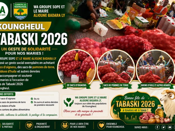 Koungheul – Tabaski 2026 : Wa Groupe Sope le maire Alioune Badara Ly renforcent leur élan de solidarité en faveur des femmes et des familles vulnérables