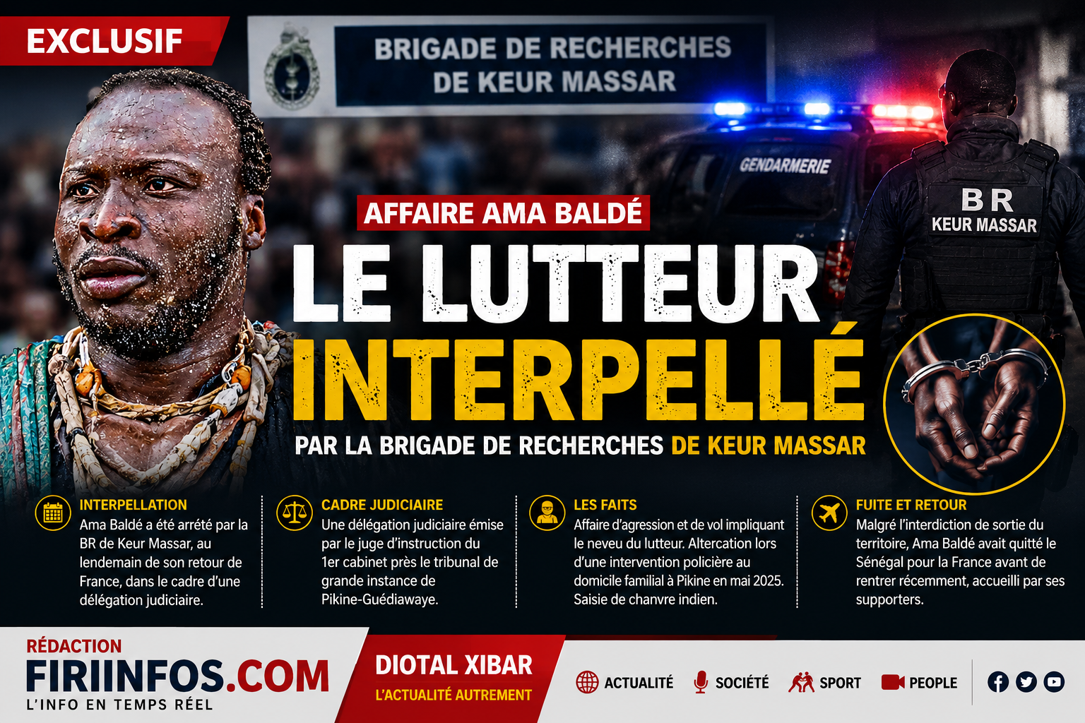 Affaire Ama Baldé : le lutteur interpellé par la Brigade de recherches de Keur Massar