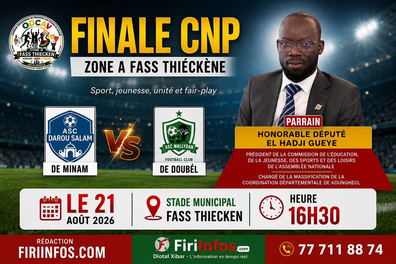 Fass Thiéckène : la grande finale du CNP de la Zone A se joue ce 21 août sous le parrainage de l’honorable député El Hadji Gueye