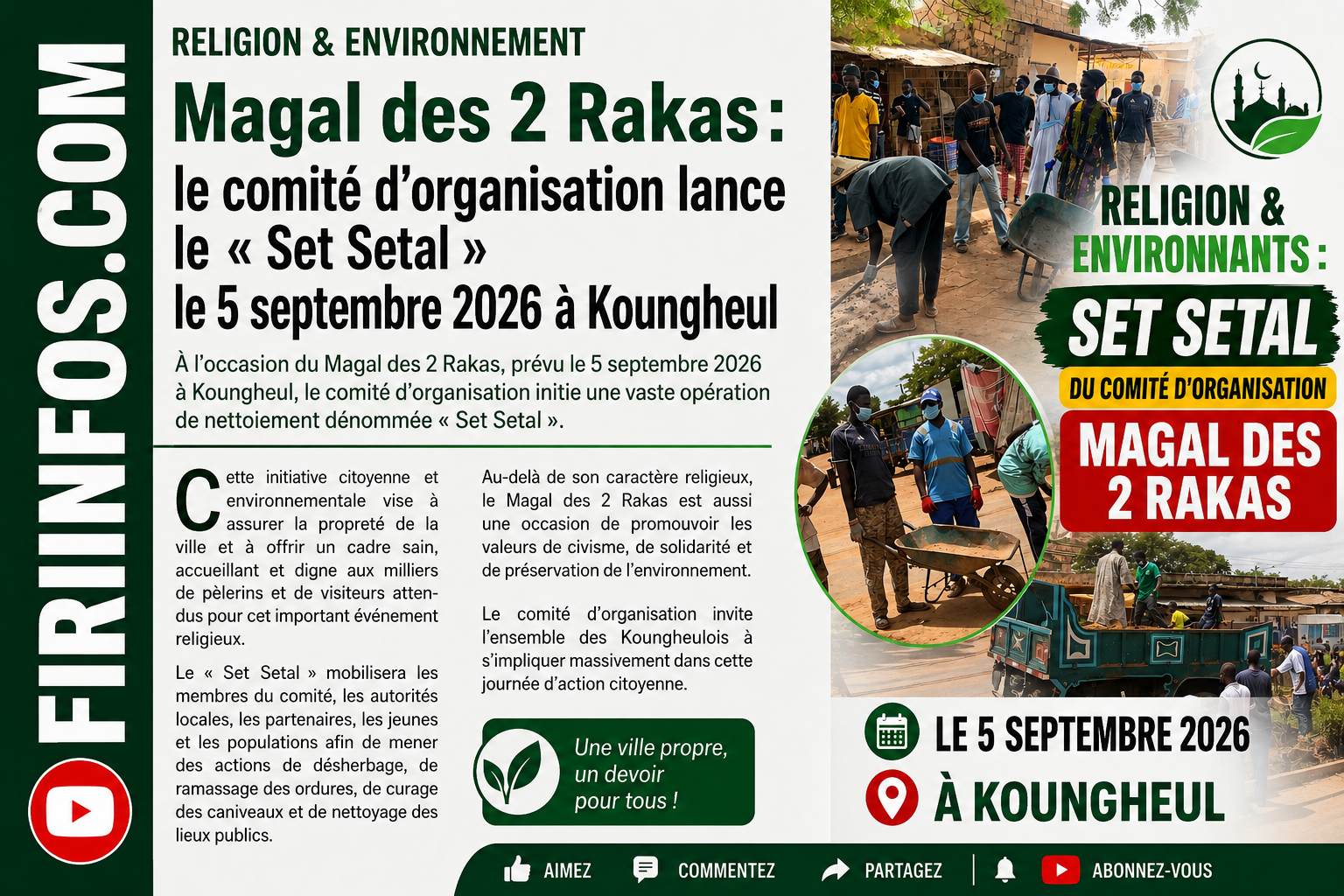 RELIGION & ENVIRONNEMENT — MAGAL DES 2 RAKAS : LE COMITÉ D’ORGANISATION LANCE UNE GRANDE OPÉRATION « SET SETAL » À KOUNGHEUL