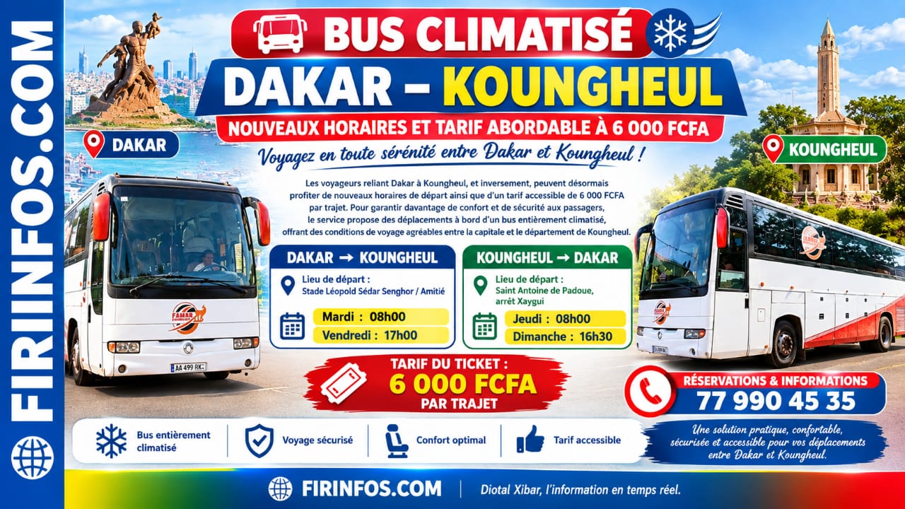 🚌 BUS CLIMATISÉ DAKAR – KOUNGHEUL : NOUVEAUX HORAIRES ET TARIF ABORDABLE À 6 000 FCFA