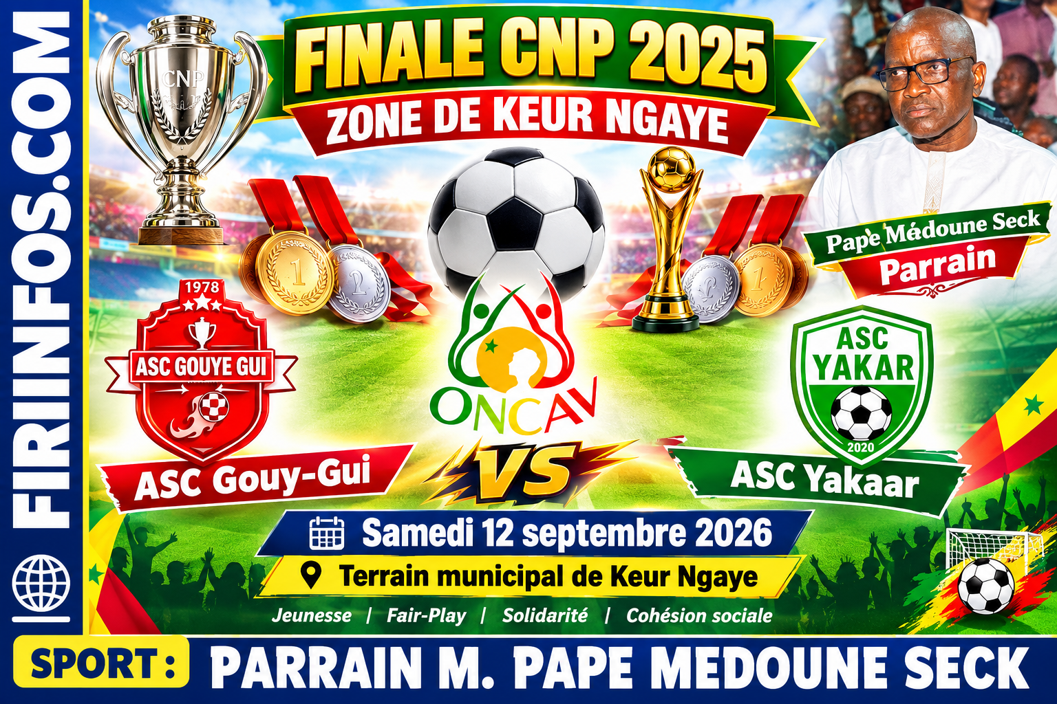⚽ Finale CNP 2025 – Zone de Keur Ngaye : l’ASC Yakaar et l’ASC Gouy-Gui se disputent le titre