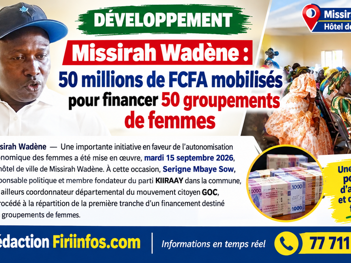 Missirah Wadène : 50 millions de FCFA mobilisés pour financer 50 groupements de femmes