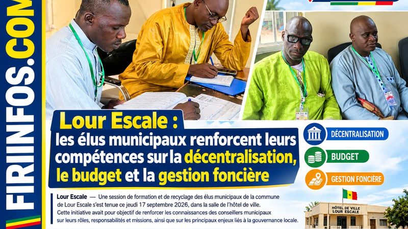 Lour Escale : les élus municipaux renforcent leurs compétences sur la décentralisation, le budget et la gestion foncière