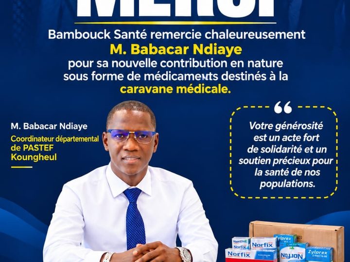 Bambouck Santé : Babacar Ndiaye soutient la caravane médicale avec un don de médicaments de 462 311 FCFA