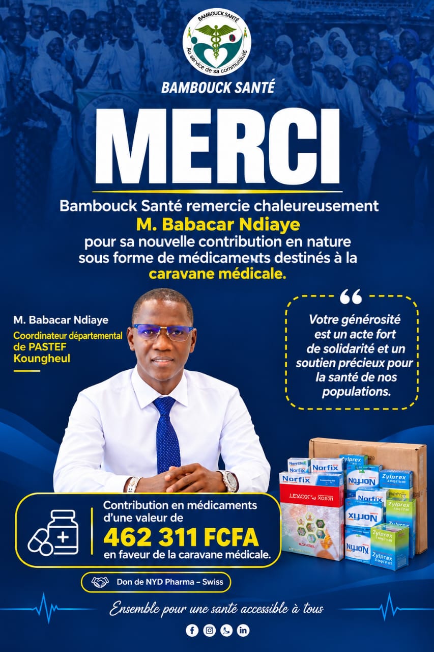 Bambouck Santé : Babacar Ndiaye soutient la caravane médicale avec un don de médicaments de 462 311 FCFA